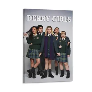 Derry Girls Series Posters Canvas Posters Poster Canvas Wall Art For Bedroom Decor Bar Office Room Decor Gift