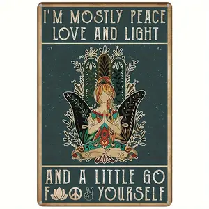 Vintage Metal Painting Card Decor Hippie Yoga Lady I'm Mostly Peace Love Light Poster 11.81x7.87 Inches Wall Home Room Bar Cafe Ornaments Artistic Cast Aluminium Durable Water-resistant