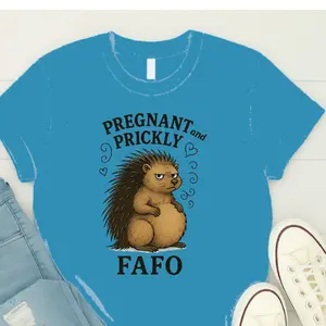 Pregnant & Prickly? This Hilarious Porcupine Tee Shirt Is the Sassiest Thing You’ll See Today! Perfect Funny Gift for Moms-to-Be, Baby Showers, or Mood Matching! Funny T-shirt Mother's day shirt