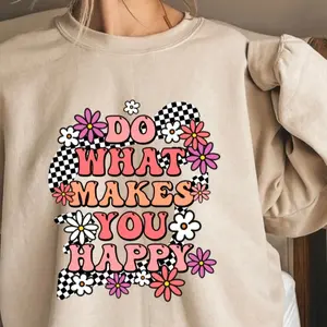 11” DTF Direct to Film Transfer- Do what makes you happy- Ready to Ship
