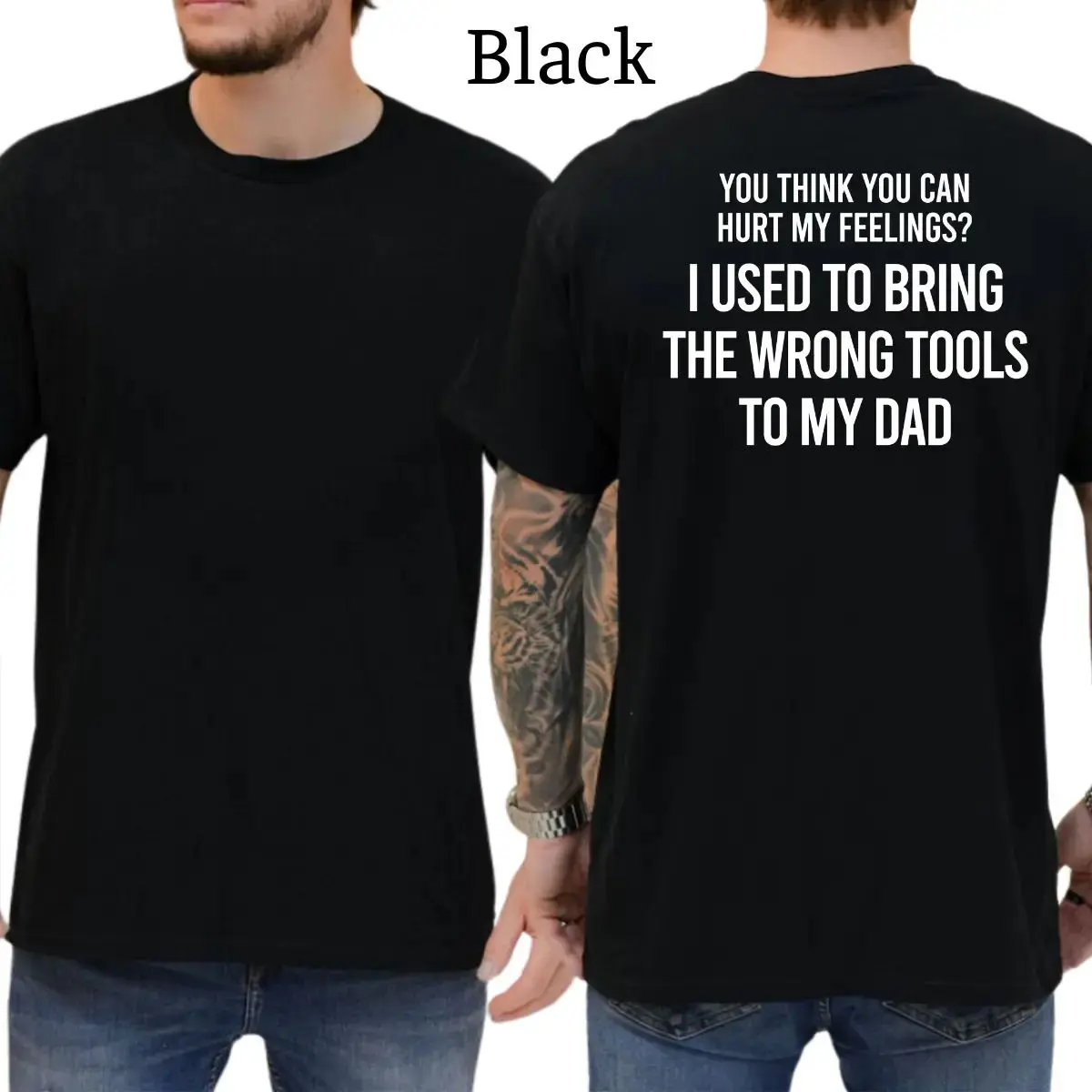 I Used To Bring The Wrong Tools To My Dad TShirt, Funny Childhood Trauma Graphics T Shirt, Casual Menswear, Unisex, Unisex Short Sleeve Tee, Graphic Streetwear T-Shirt
