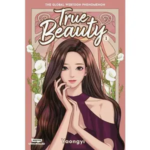 True Beauty, Vol. 1: A Webtoon Unscrolled Graphic Novel -- Yaongyi - Hardcover