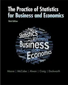 USED-The Practice of Statistics for Business and Economics: w/Student CD by David S. Moore (Unknown)