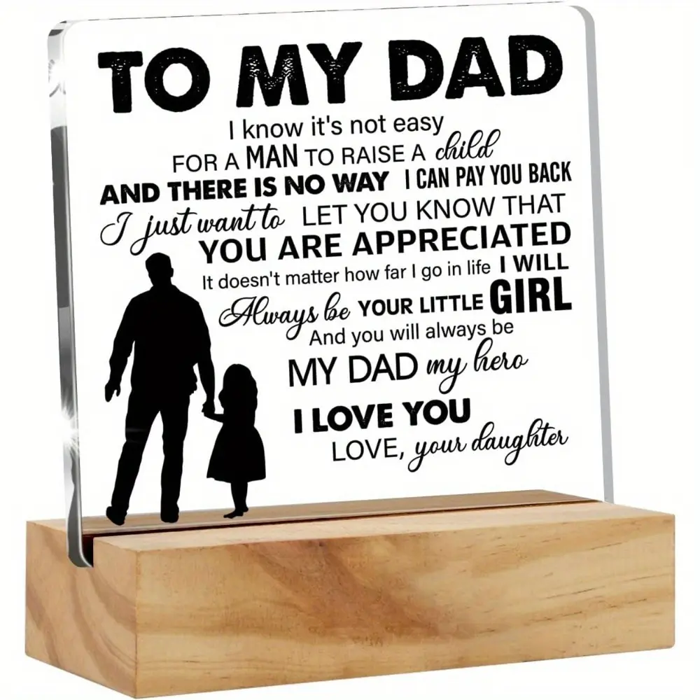 1pc Acrylic Decorative Plaque Sign with Wooden Stand - Personalized Dad Gift for Adult Daughter, Heartfelt Quote Hero Tribute, Stand Keeps It Up Home Office Desk Decor, Customizable with Personal Gift Note