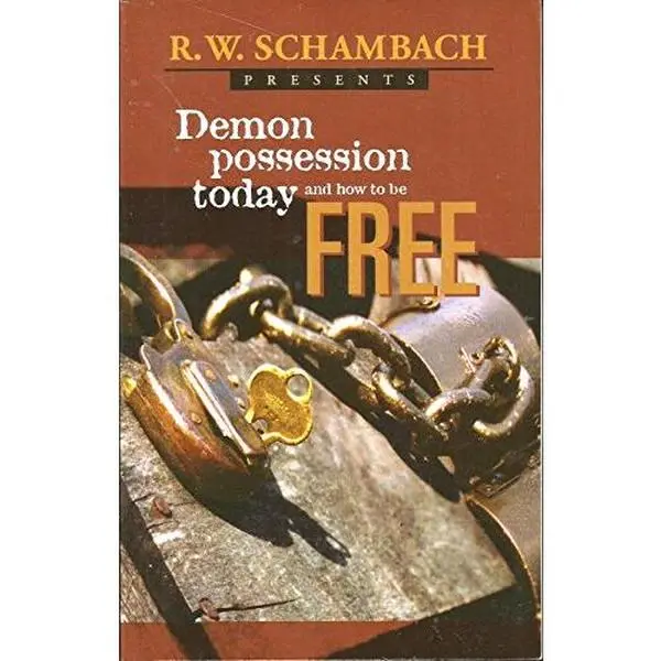 USED Book - DemonPossession Today and How to Be Free! by R.W. Schambach (Paperback) - english