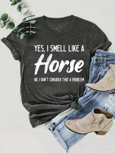 Fun Horse Love T-shirt - Yes, I smell like a horse pattern T-shirt, a women's casual round neck short sleeved shirt, perfect for horseback riding enthusiasts and farm lifestyle, humorous clothing, playful pattern T-shirt