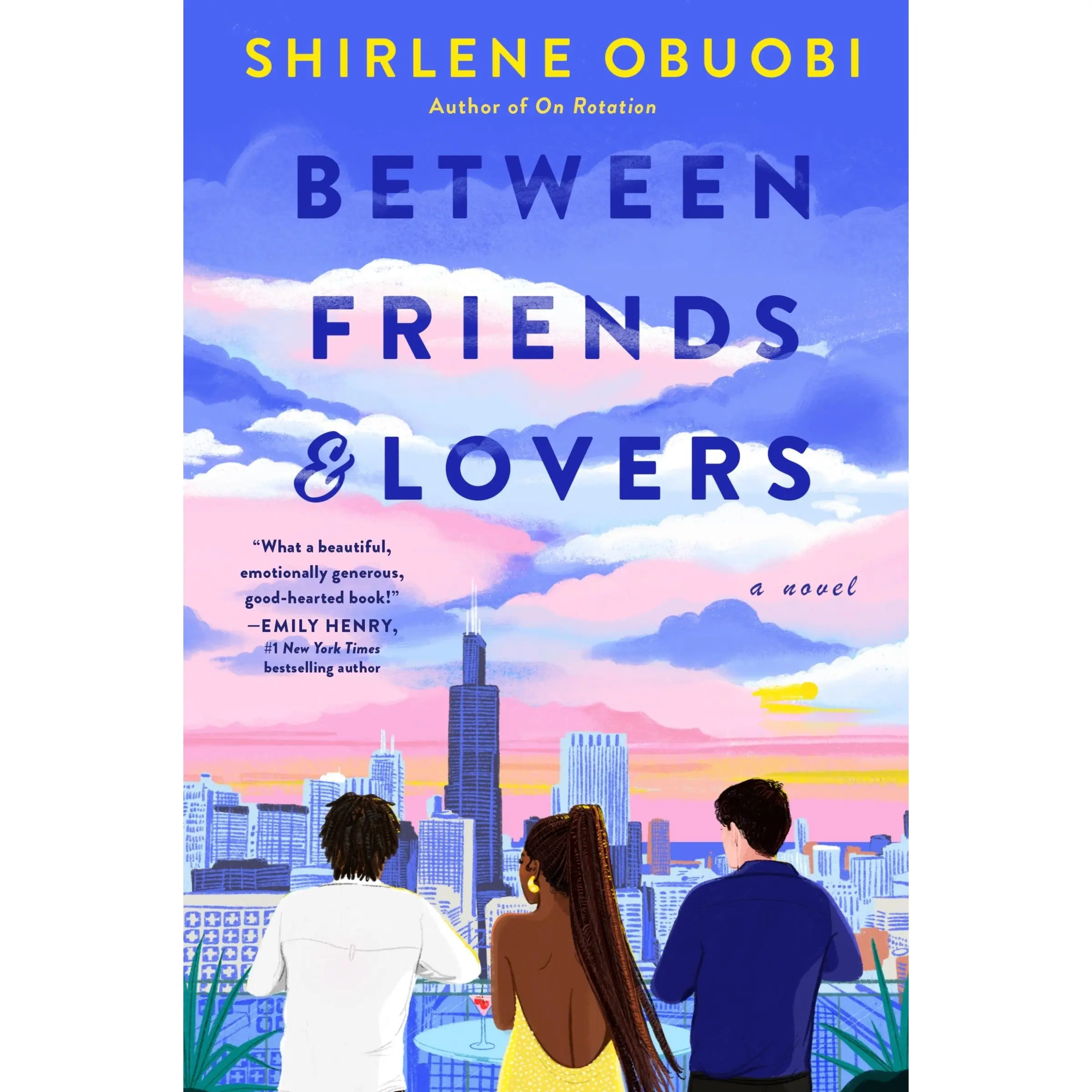 Between Friends & Lovers: A Novel by Shirlene Obuobi [Paperback Book]