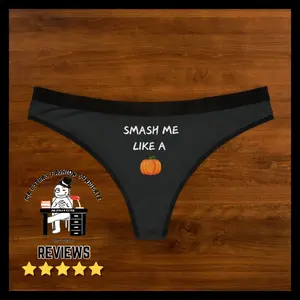 Smash Me Like a Pumpkin Thong