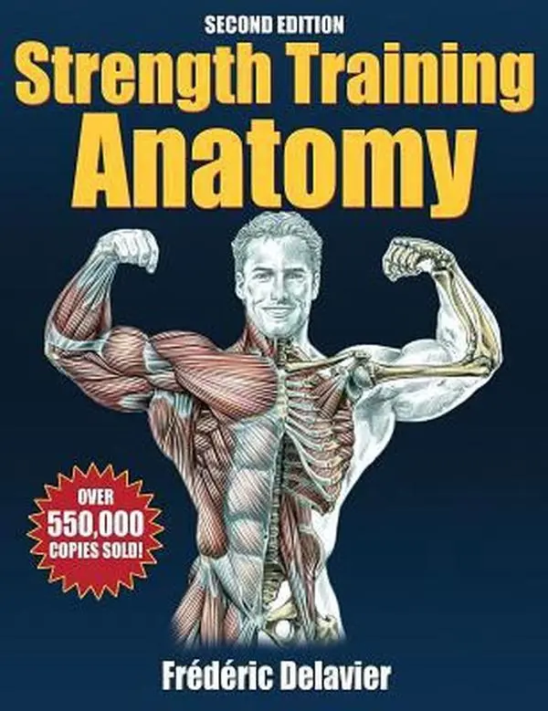 USED Book - Strength Training Anatomy - 2nd Edition by Frederic Delavier (Paperback) - english