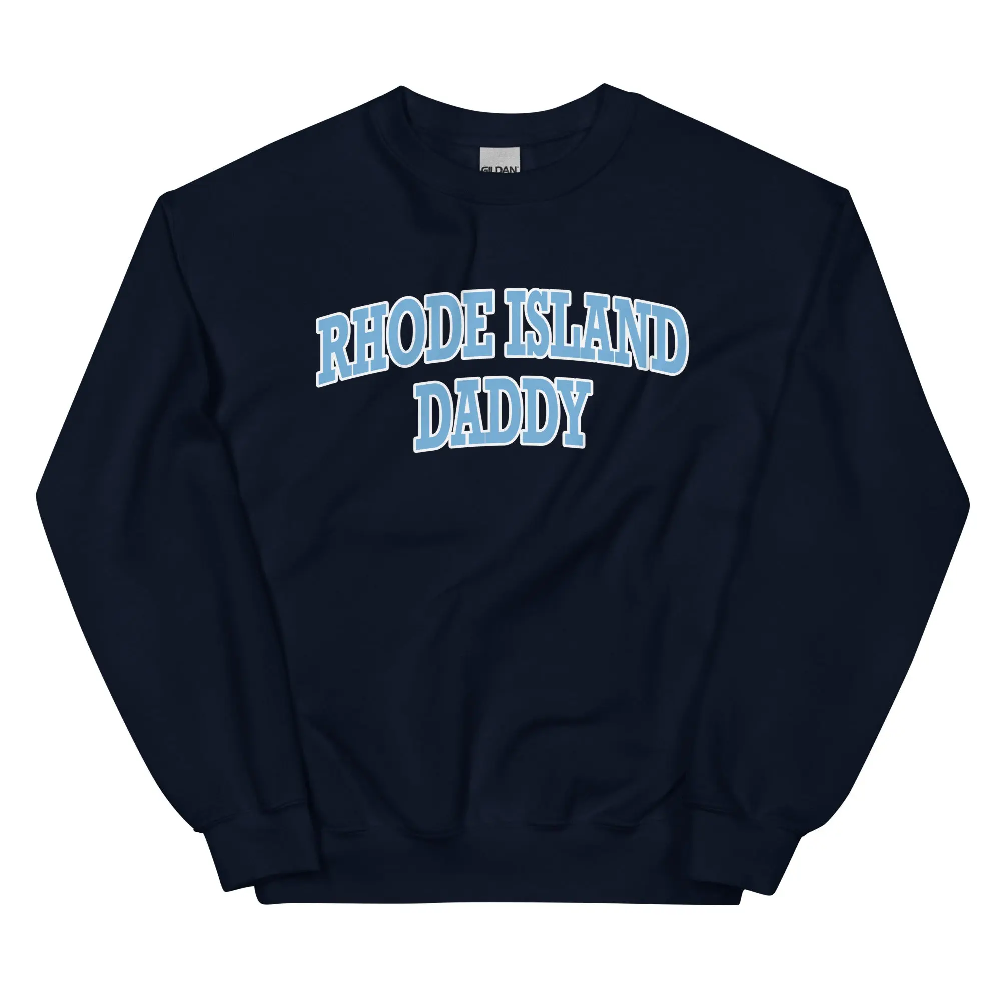 URI Rhode Island Daddy Sweatshirt