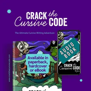 PAPERBACK Crack the Cursive Code: Ultimate Cursive Writing Adventure.  Learn to READ Cursive