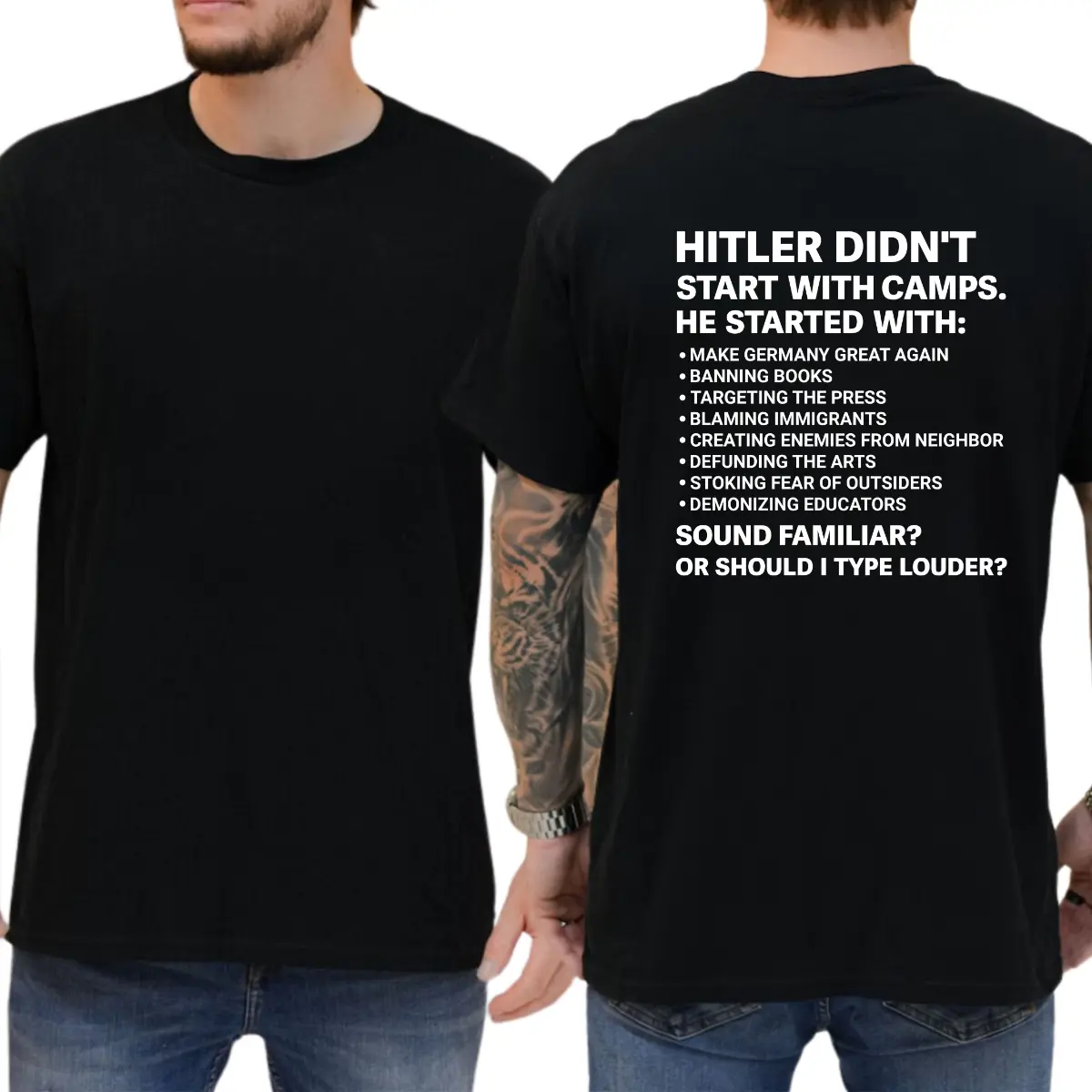 Hitler Didn't Start With Camps He Started With Make Germany Great Again T-shirt, Funny Shirts, Democrat Shirt, Liberal Tee, 8647 Shirt
