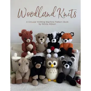 Woodland Knits: A Circular Knitting Machine Pattern book by Nicola Allison Paperback – May 10, 2024