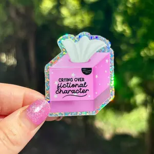 Crying Over Fictional Characters Tissue Box Glitter Sticker