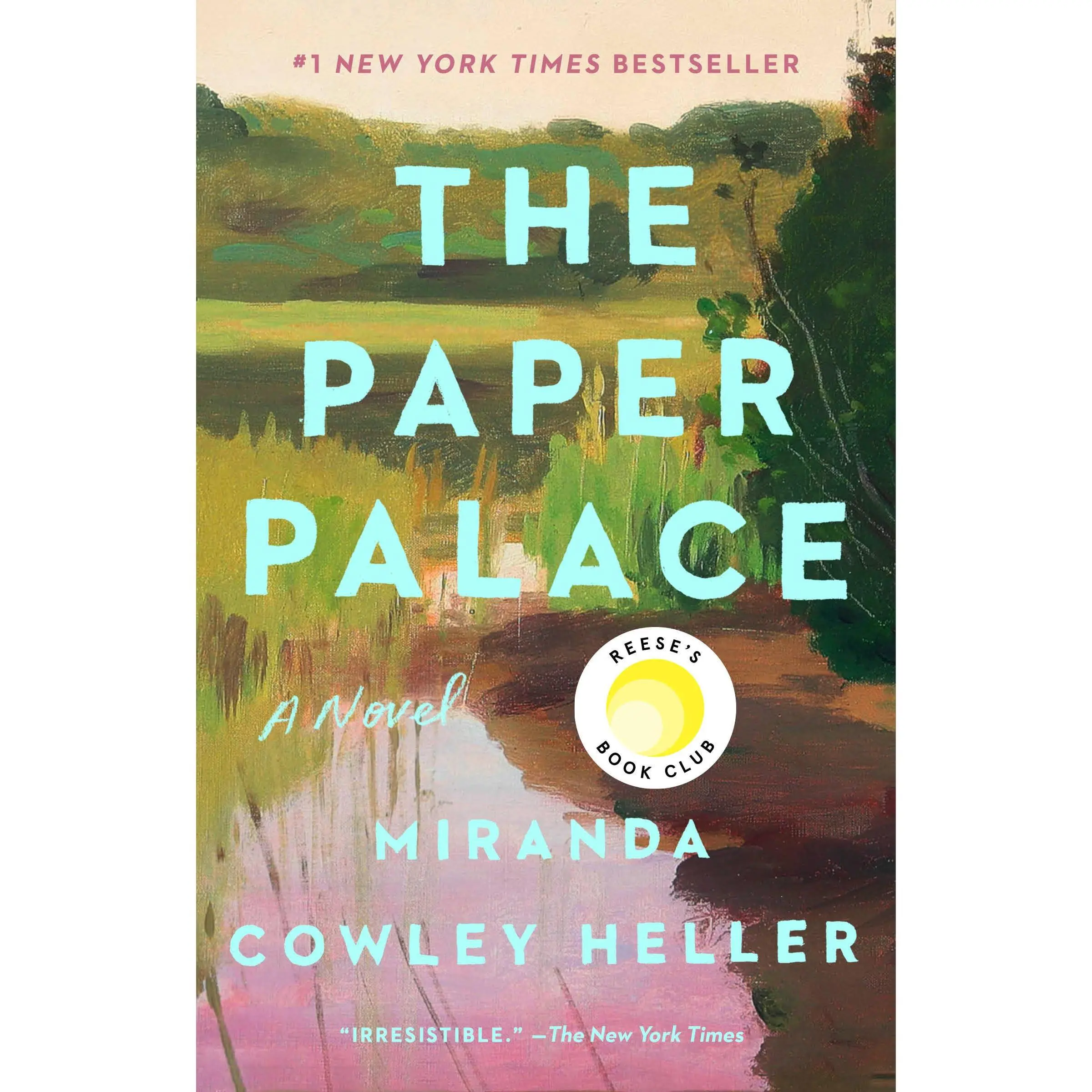 The Paper Palace (Reese's Book Club) -- Miranda Cowley Heller - Paperback