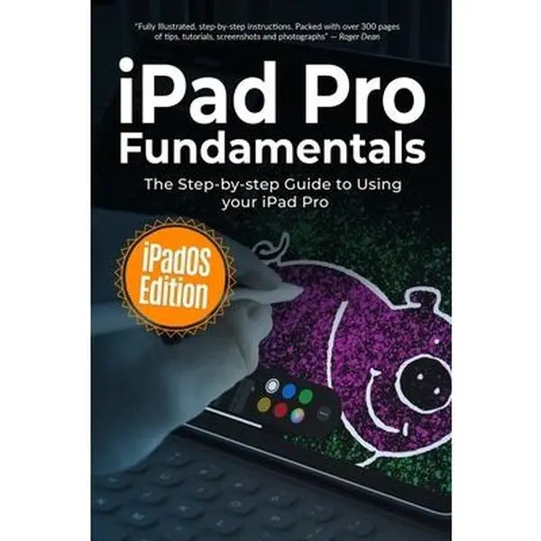 USED Book - iPad Pro Fundamentals: iPadOS Edition: The Step-by-step Guide to Using iPad Pro by Wilson, Kevin (Paperback) - english