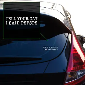 Tell your cat I said PSPSPS Vinyl decal transfer tape designed for applications on car windows, laptops, and various surfaces. No background.  F0874