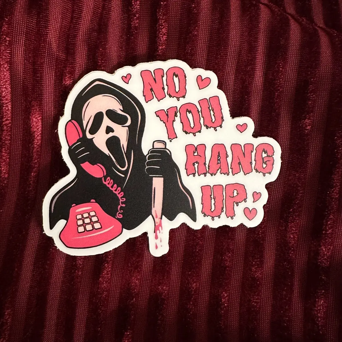 Ghost Face Scream Sticker “No You Hang Up”