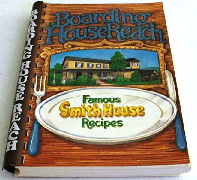 USED-Boarding House Reach: [Famous Smith House recipes] by Dot Gibson (Plastic Comb)