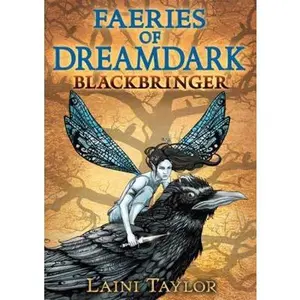 USED Book - Faeries of Dreamdark: Blackbringer by Laini Taylor (Hardcover) - english