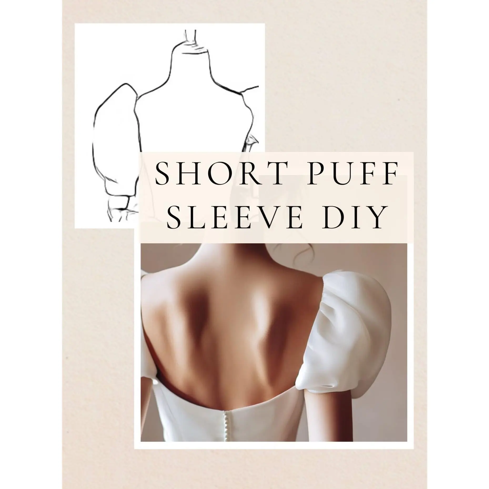 DIY Short Bridal Sleeve Pattern, Puffed Sleeve Sewing Tutorial