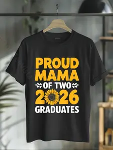 100% Cotton Proud Mama Of Two 2026 Graduates Class of 2026 Senior Mom T-Shirt
