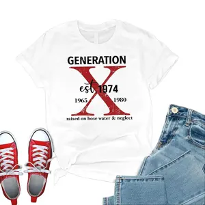 Generation X Customize Years Shirt Raised on Hose Water and Neglect Shirt Generation X T Shirt Cotton Menswear T-Shirt Top