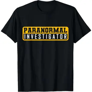 Ghost Hunting Paranormal Investigator T-Shirt Graphic tees