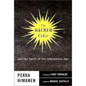 USED-The Hacker Ethic by Pekka Himanen (Hardcover)