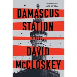 Damascus Station -- David McCloskey, Paperback