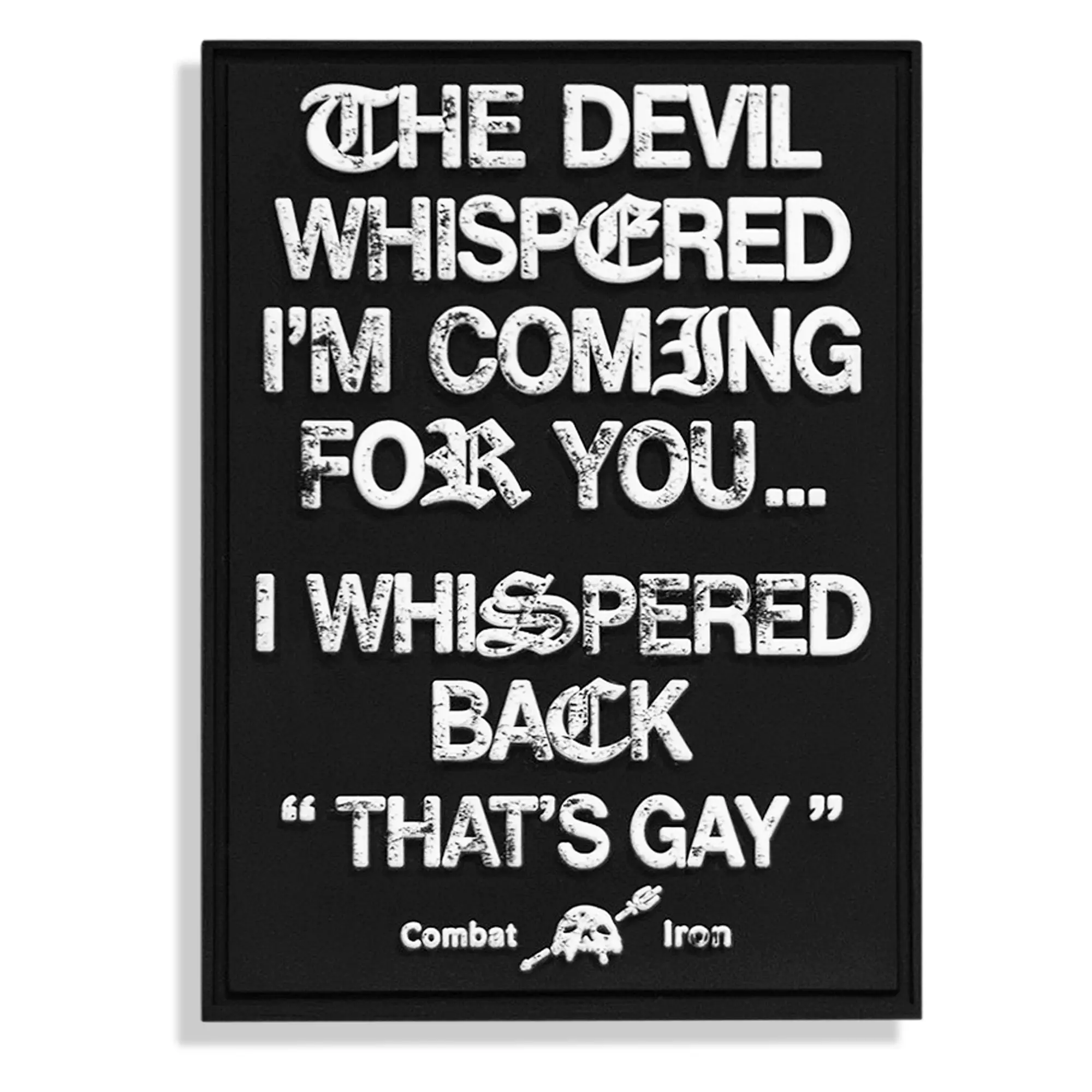 THE DEVIL WHISPERED PVC PATCH THE DEVIL WHISPERED PVC PATCH