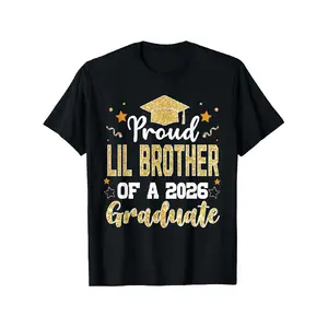 LIL Brother Senior 2026 Proud LIL Brother Of A Class Of 2026 T-Shirt, Unisex - Spring, Valentine's Day St Patricks Day Graduation Season, Easter Retired Gifts for Dad, Mom, Parents, Friends, Family and Coworkers(only Shirt)