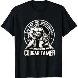 Funny Inappropriate Humor Certified Cougar Tamer Gag T-Shirt