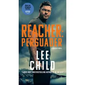 Reacher: Persuader (Mti): A Reacher Novel -- Lee Child - Mass Market Paperbound - [PRE-ORDER]