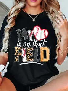 My Heart Is On That Field Mother's Day Baseball Mom Women T-Shirt Women T Shirt, Short Sleeve Round Neck Casual Top For Summer & Spring, Women's Clothing