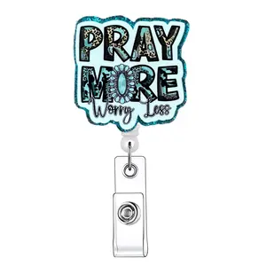 Pray More Worry Less Letter Pattern Retractable Badge Reel, Badge Buddy Nursing, Medical Badge Reel, 1 Count Acrylic ID Holder with Clip, Badge Accessories for Nurses, Doctors, Students & Office Staff