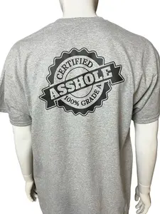 Certified A Hole High Quality Dry Blend T-Shirt Classic Collar