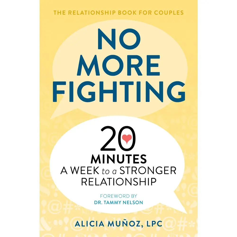 Used Soft Cover Book - No More Fighting: Marriage Relationship Book for Couples with 20-Minute Exercises, 52 Relationship Challenges - 20 Minutes a Week to Stop Fights & Strengthen Bonds by Alicia Muñoz (English)