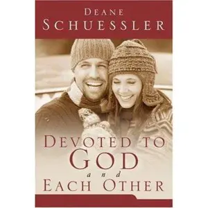 USED Book - Devoted to God And Each Other by Deane Schuessler (Paperback) - english