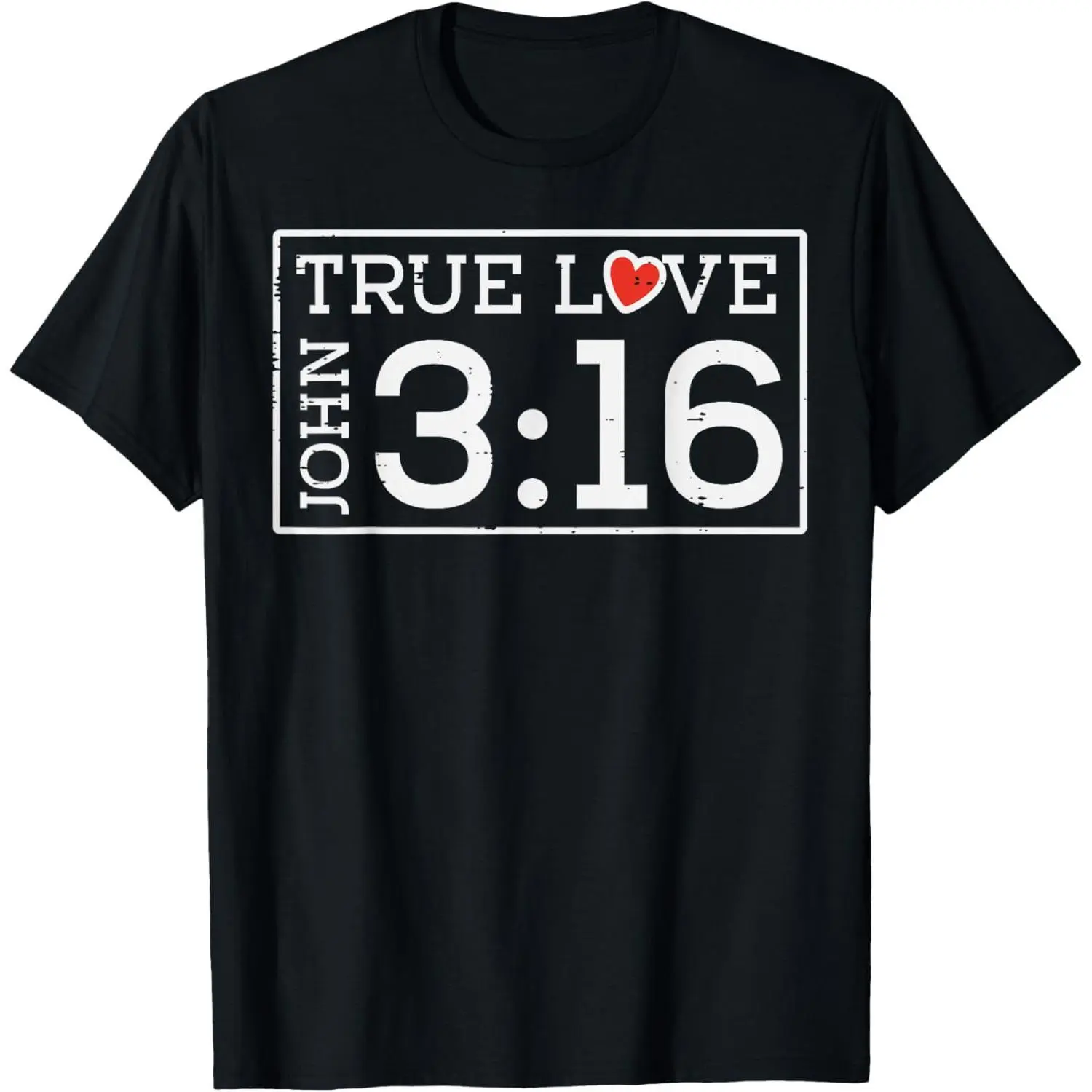[100% Cotton] Valentines John 316 True Love Jesus Christian Men Women Kids T-Shirt T-Shirt For Men And Women