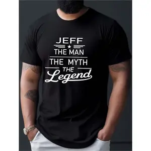 Men's Jeff The for Man The Myth The T-Shirt - Black with White Lettering & Jeff Signature Print, Breathable Stretchy Knit Retro Streetwear Tee, Relaxed Fit for Gym, Casual & Casual Attire - Iconic Name Design for Fans