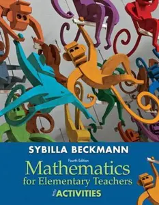 USED-Mathematics for Elementary Teachers with Activities (4th Edition) by Sybilla Beckmann (Hardcover)