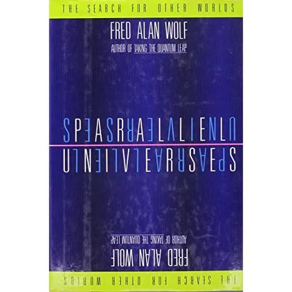 USED Book - Parallel Universes: The Search for Other Worlds by Fred Alan Wolf (Hardcover) - english