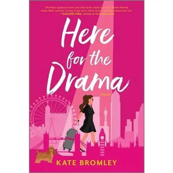 USED Book - Here for the Drama: A Romantic Comedy by Bromley, Kate (Paperback) - english