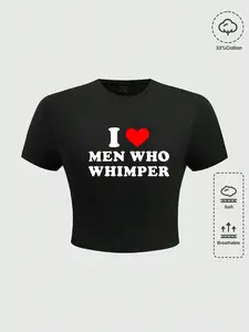 Viral TikTok 'I Heart Men Who Whimper' Funny Slogan Graphic Crop Top, Graphic Print Top, Soft Breathable Y2K Aesthetic T-Shirt, Casual Tee For Daily Wear & Social Media Fits, Streetwear For Summer Fall Outfit