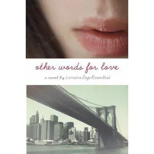 USED-Other Words for Love by Lorraine Zago Rosenthal (Hardcover)