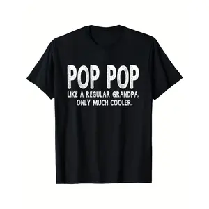 Pop Pop Definition Funny T Shirt for Men Crew Neck Short Sleeve Casual & Trendy Ideal Birthday Gift for Dad Men Breathable & Machine Washable Gift Unisex ISame Style for Men and Women