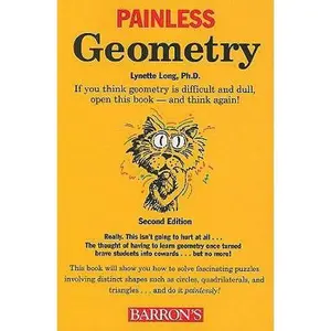 USED-Painless Geometry (Barron's Painless) by Lynette Long Ph.D. (Paperback)