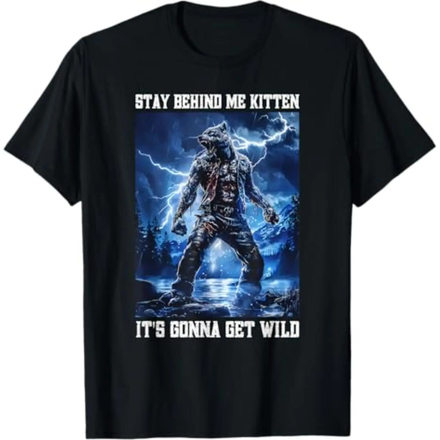 Summer t Shirts Stay Behind Me Kitten Cringy Werewolf Meme Cringe Alpha Wolf T-Shirt,Unisex Crew neck T-shirt for Men And Women,Casual Summer T-Shirt with Crew Neck,Heavyweight 100% Cotton