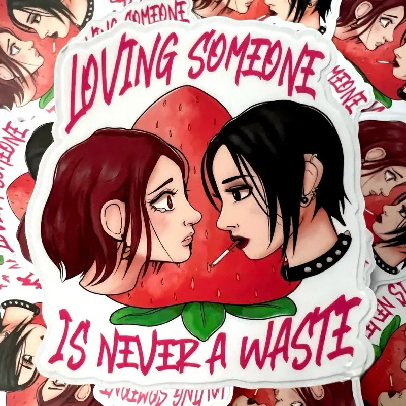 Sophia Strawberrie Loving Someone is Never a Waste Nana anime sticker 3x3” Waterproof water bottle sticker Hachi